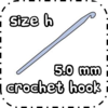 size H crochet hook 5.0mm